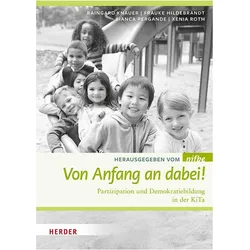 Von Anfang an dabei!, Fachbücher von Raingard Knauer, Xenia Roth, Frauke Hildebrandt, Bianka Pergande