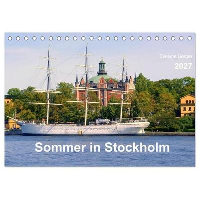 Sommer in Stockholm 2027 (Tischkalender 2027 DIN A5 quer), CALVENDO Monatskalender
