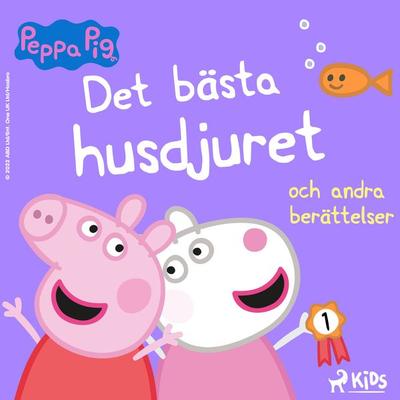 Greta Gris – Det bästa husdjuret och andra berättelser - Neville Astley,Mark Baker, Audio, 9788728335536