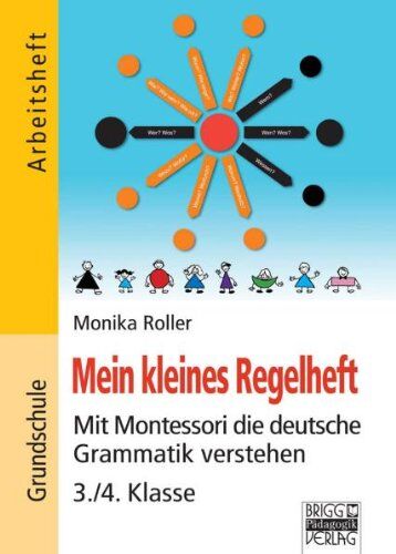 Monika Roller - Mein kleines Regelheft: Mit Montessori die deutsche Grammatik verstehen 3./4. Klasse - Arbeitsheft für die 3./4. Klasse - Preis vom 16.10.2026 11:41:07 h
