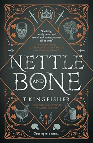 T. Kingfisher - Nettle & Bone - Preis vom 04.10.2026 03:51:26 h
