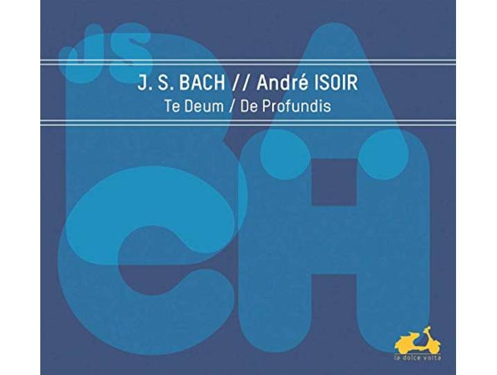 Andre Isoir Ensemble Metamorphoses - Bach Te Deum De Profundis