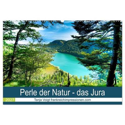 Eine Perle der Natur - das Jura (Wandkalender 2027 DIN A2 quer), CALVENDO Monatskalender