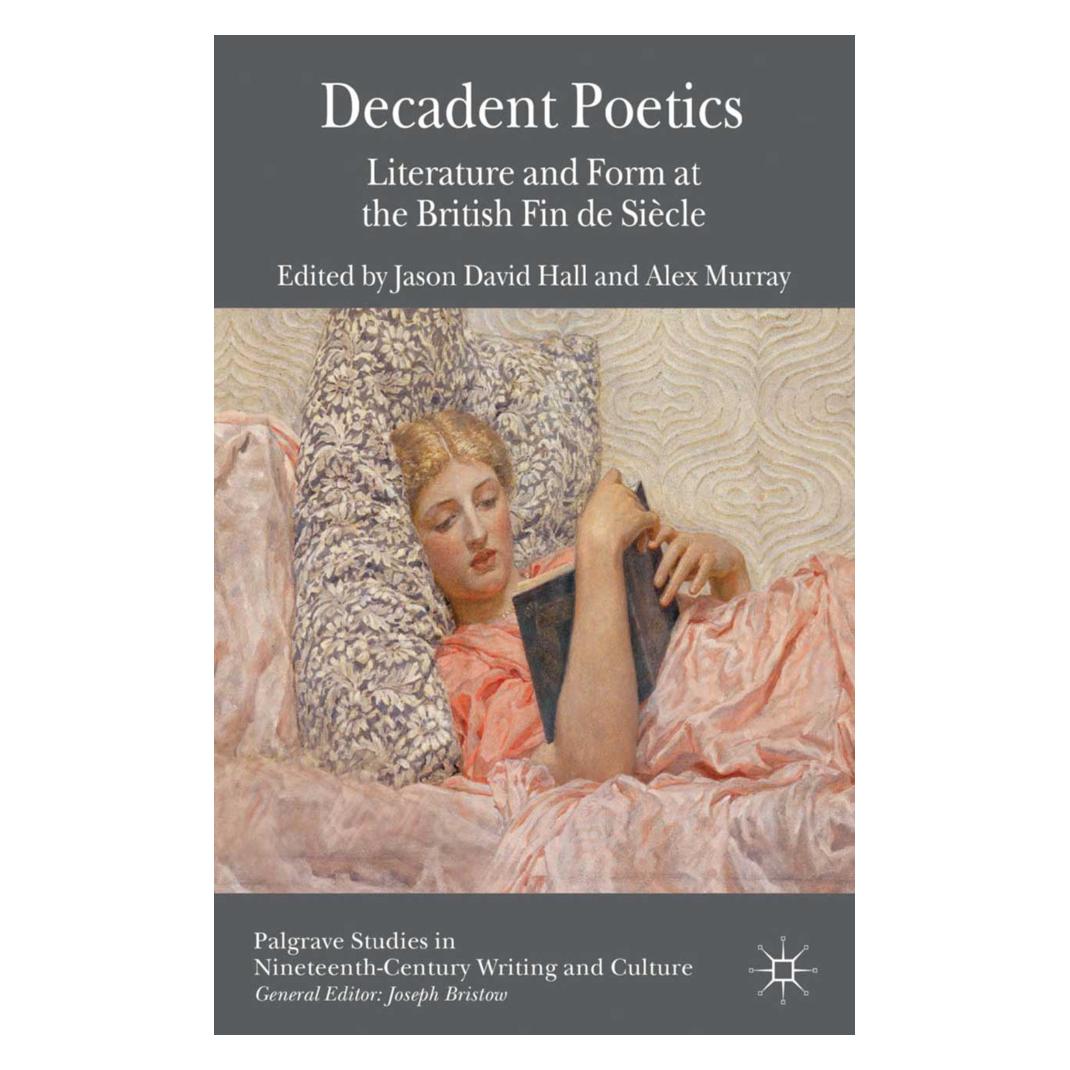 Springer Decadent Poetics (Englisch, Softcover, A. Murray, J. Hall) (55822389)