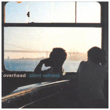 Overhead - Silent Witness - Preis vom 08.10.2026 07:26:42 h