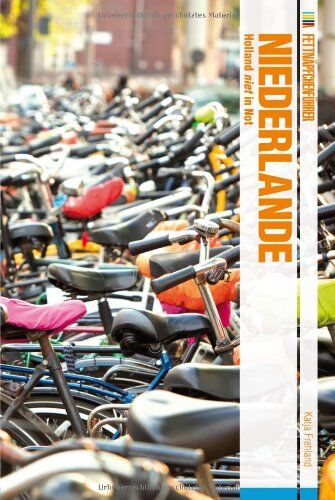 Katja Frehland - Fettnäpfchenführer Niederlande: Holland niet in Not - Preis vom 09.10.2026 07:28:09 h