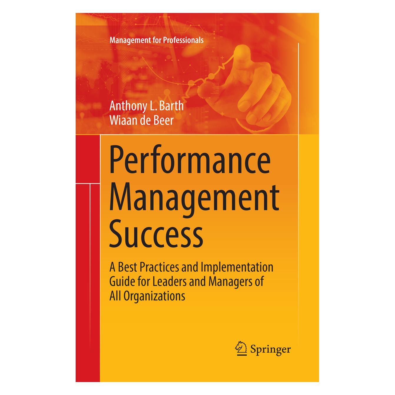 Springer Performance Management Success (Englisch, Anthony L. Barth, Wiaan de Beer) (56052607)