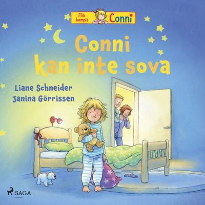 Conni kan inte sova - Liane Schneider, Audio, 9788726677461