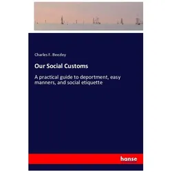 Our Social Customs, Kinderbücher von Charles F. Beezley