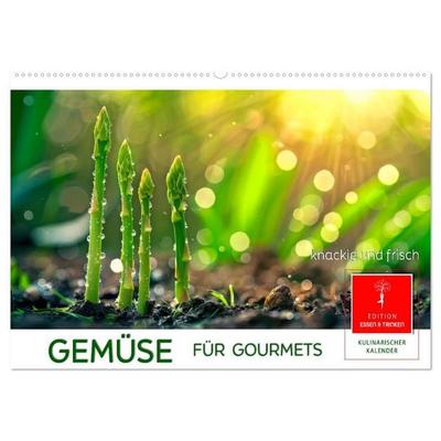 Gemüse für Gourmets (Wandkalender 2027 DIN A2 quer), CALVENDO Monatskalender