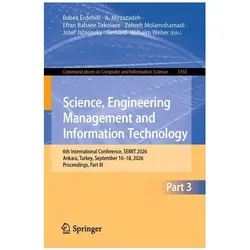 Science, Engineering Management and Information Technology, Fachbücher von Gerhard-Wilhelm Weber, Zohreh Molamohamadi, A. Mirzazadeh, Josef Jablonsky, Erfan Babaee Tirkolaee