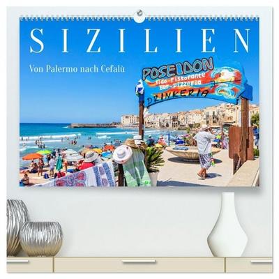 Sizilien - Von Palermo nach Cefalù (hochwertiger Premium Wandkalender 2026 DIN A2 quer), Kunstdruck in Hochglanz