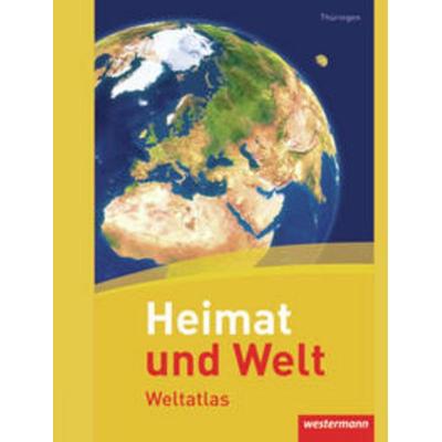 Heimat und Welt Weltatlas. Thüringen, Gebundene Ausgabe von , Westermann Schulbuchverlag