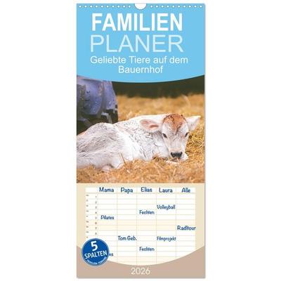 Familienplaner 2026 - Geliebte Tiere auf dem Bauernhof mit 5 Spalten (Wandkalender, 21 x 45 cm) CALVENDO