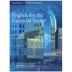 English for the Financial Sector. Student's Book, Sprachbücher von Ian MacKenzie