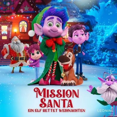 Mission Santa - Ein Elf rettet Weihnachten (Original-Hörspiel zum Kinofilm) - , Audio, 4013575962891