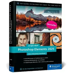 Photoshop Elements 2025, Ratgeber von Jürgen Wolf