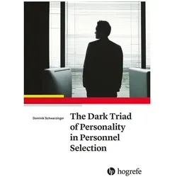 Schwarzinger:The Dark Triad of Personal, Fachbücher von Dominik Schwarzinger