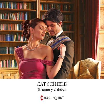 El amor y el deber - Cat Schield, Audio, 9788410627260