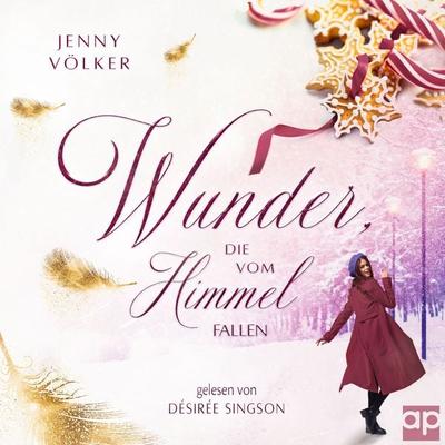 Wunder, die vom Himmel fallen - Jenny Völker, Audio, 9783987470042