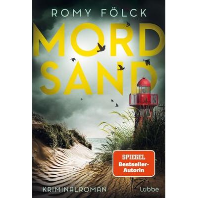 Mordsand, Taschenbuch von Romy Fölck, Lübbe, 978-3-404-18773-7