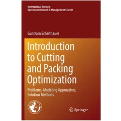Introduction to Cutting and Packing Optimization, Fachbücher von Guntram Scheithauer