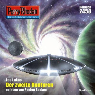 Perry Rhodan 2458: Der zweite Dantyren - Leo Lukas, Audio, 4056198034606