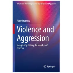 Violence and Aggression, Fachbücher von Peter Sturmey