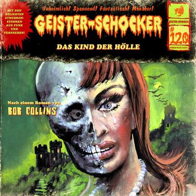 Das Kind der Hölle - Bob Collins, Audio, 4260507203915