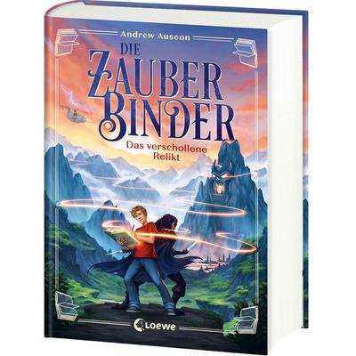 Die Zauberbinder (Band 1) - Das verschollene Relikt, Gebundene Ausgabe von Andrew Auseon, Loewe