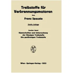 Treibstoffe für Verbrennungsmotoren, Fachbücher von Franz Spausta