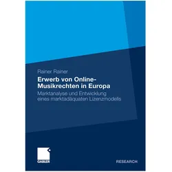 Erwerb von Online-Musikrechten in Europa, Fachbücher von Rainer Rainer