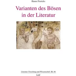 Varianten des Bösen in der Literatur, Fachbücher von Hanns Frericks