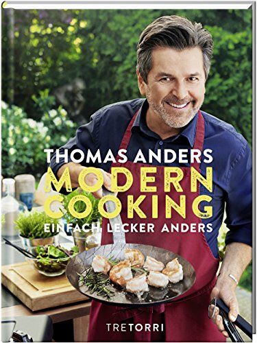 Thomas Anders - MODERN COOKING: EINFACH, LECKER, ANDERS - Preis vom 30.09.2026 09:01:18 h