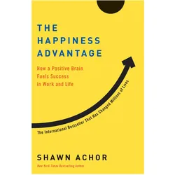 The Happiness Advantage, Ratgeber von Shawn Achor