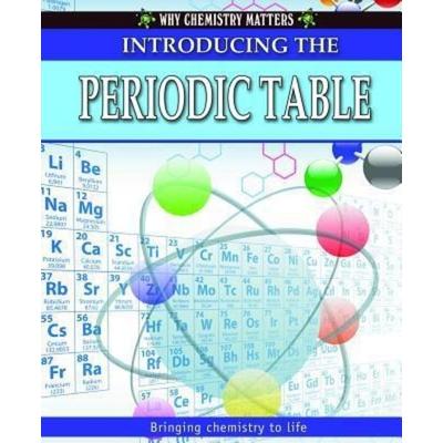 Introducing the Periodic Table, Taschenbuch von Tom Jackson, Crabtree, 978-0-7787-4234-0