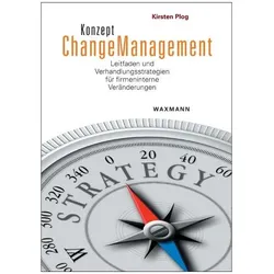Konzept Changemanagement, Fachbücher von Kirsten Plog