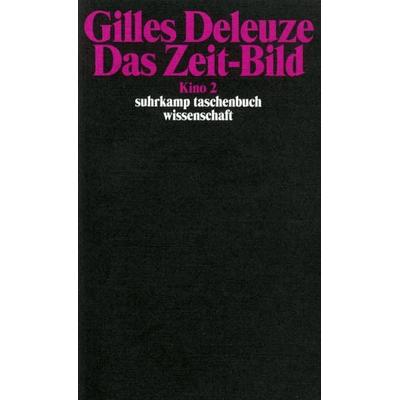 Das Zeit-Bild, Taschenbuch von Gilles Deleuze, Suhrkamp, 978-3-518-28889-4