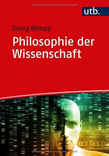 Georg Römpp - Philosophie der Wissenschaft: Eine Einführung - Preis vom 17.10.2026 19:25:27 h
