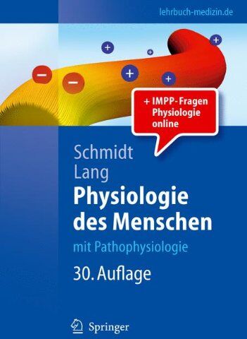 Schmidt, Robert F. - Physiologie des Menschen: mit Pathophysiologie (Springer-Lehrbuch) - Preis vom 08.10.2026 07:26:42 h
