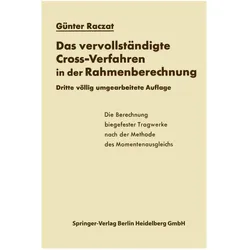 Das vervollständigte Cross-Verfahren in der Rahmenberechnung, Fachbücher von Günter Raczat