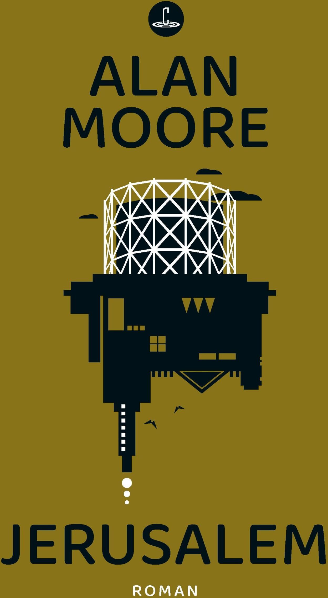 Alan Moore - Jerusalem: Roman (Carcosa) - Preis vom 14.10.2026 23:07:16 h