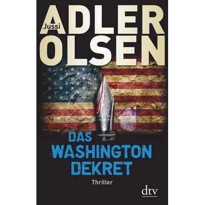Das Washington-Dekret, Gebundene Ausgabe von Jussi Adler-Olsen, dtv