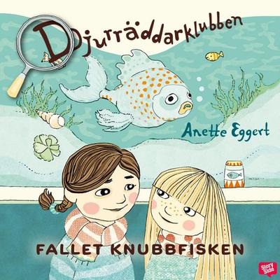 Fallet Knubbfisken - Anette Eggert, Audio, 9789132167539
