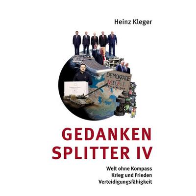 Gedankensplitter IV, Taschenbuch von Heinz Kleger, BoD – Books on Demand, 978-3-8370-8450-4