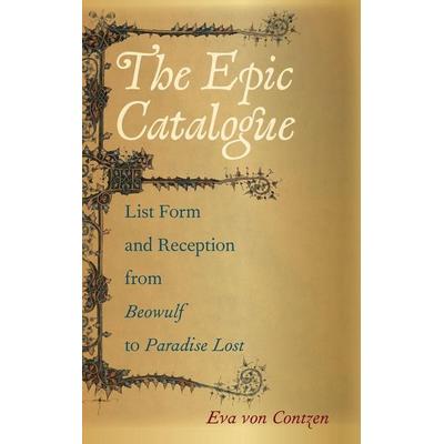 The Epic Catalogue, Gebundene Ausgabe von Eva Contzen, The Ohio State University Press, 978-0-8142-1618-7