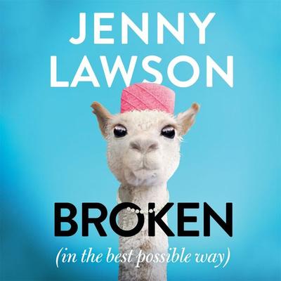 Broken - Jenny Lawson, Audio, 9781529066807