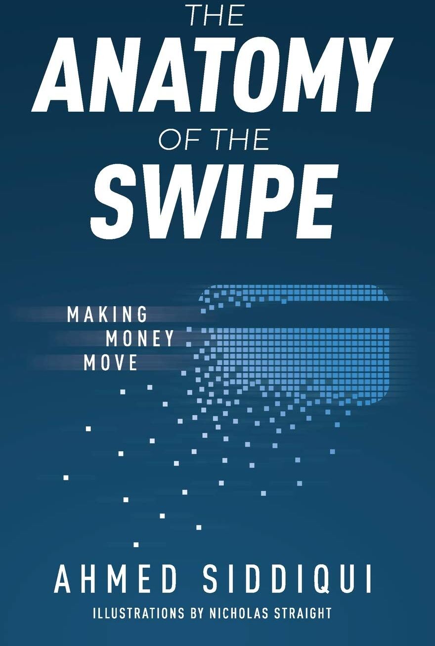 Siddiqui Ahmed - The Anatomy of the Swipe: Making Money Move - Preis vom 09.10.2026 07:28:09 h