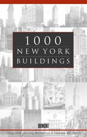 Jorg Brockmann - 1000 New York Buildings - Preis vom 11.10.2026 03:10:56 h