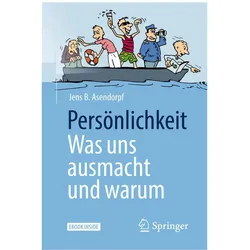 Persönlichkeit: was uns ausmacht und warum, Sachbücher von Jens B. Asendorpf